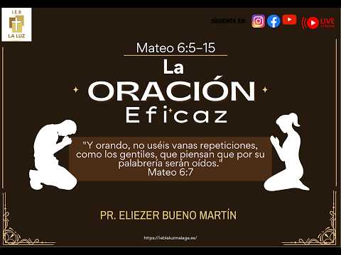 «LA ORACIÓN EFICAZ»