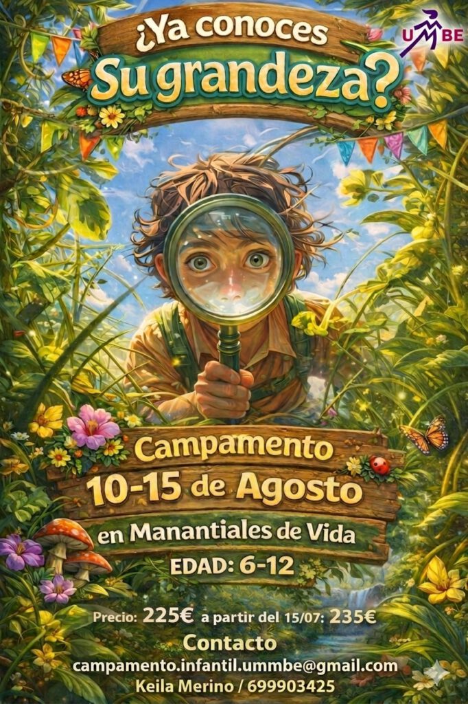 Campamento Infantil “¿Ya conoces su grandeza?”